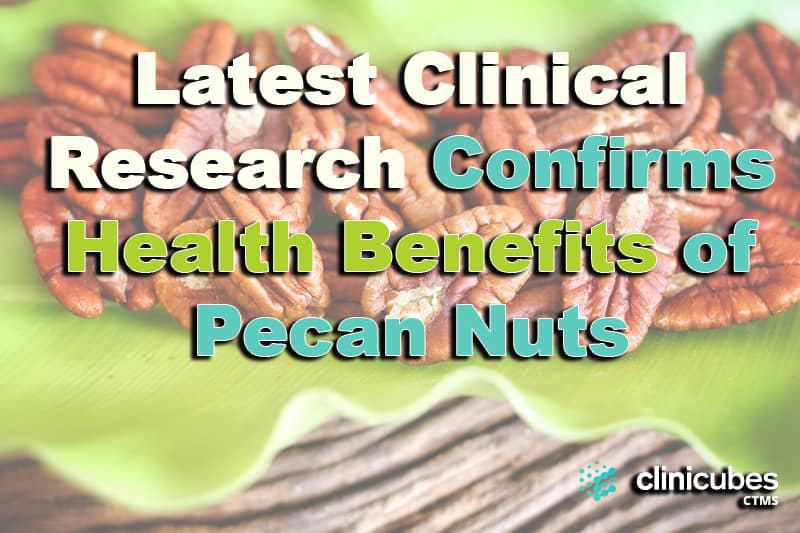 Latest clinical research confirms healthy bioeffects of pecan nuts.